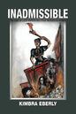 Inadmissible: The Case of Lizzie Borden and Other Murderous Women - Paperback