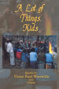 A Lot of Things, Kids - Paperback