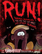 RUN! Vampires, Werewolves, The One That Got Away, And Other Demons: The 5th Candorville Collection - Paperback