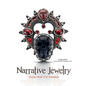 Narrative Jewelry: Tales from the Toolbox - Hardcover
