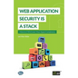 Web Application Security is a Stack - Paperback
