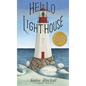 Hello Lighthouse (Caldecott Medal Winner) - Hardcover