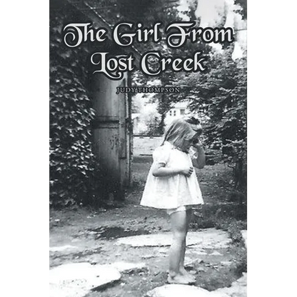 The Girl From Lost Creek - Paperback