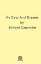 My Days and Dreams - Paperback