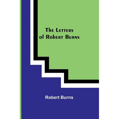 The Letters of Robert Burns - Paperback