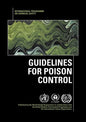 Guidelines for Poison Control - Paperback