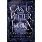Castle of Bitter Thorn - Paperback