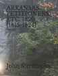 Arkansas Petitioners, Etc. 1820 [1815-1824] - Paperback