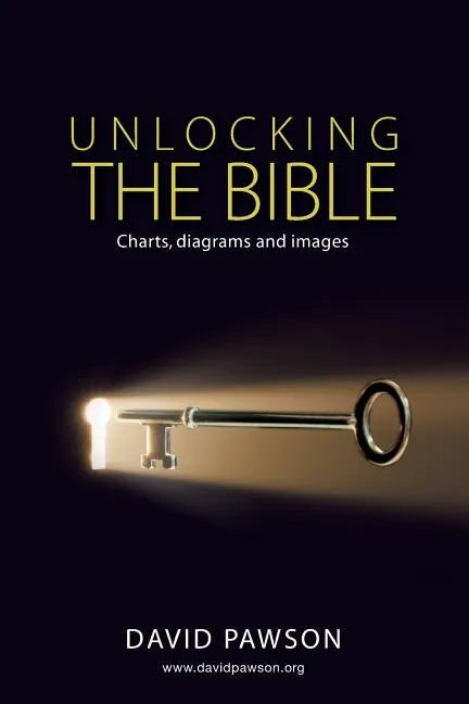 UNLOCKING THE BIBLE Charts, diagrams and images - Paperback