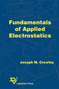 Fundamentals of Applied Electrostatics - Paperback