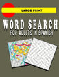 Large Print Word Search for Adults in Spanish: book - Paperback