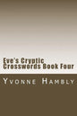 Eve's Cryptic Crosswords Book Four - Paperback