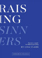 Raising Sinners - Paperback