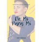 De mi Para mi: 365 recordatorios de amor propio (Spanish Edition): Cada día una nueva oportunidad de amarnos - Paperback
