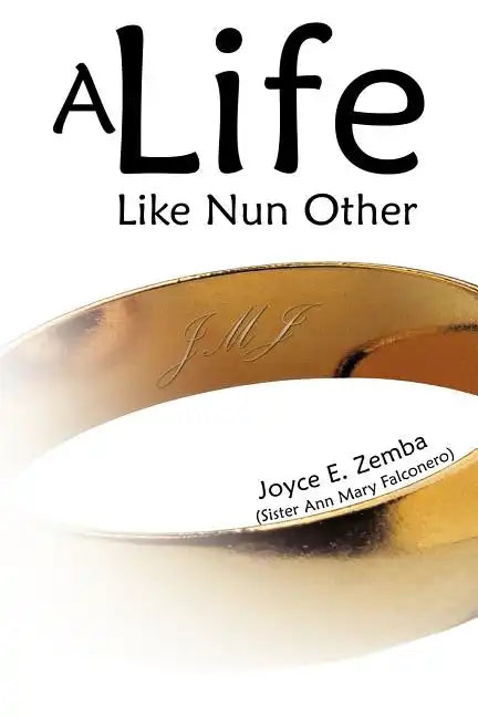 A Life Like Nun Other - Paperback