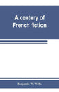 A century of French fiction - Paperback