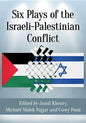 Six Plays of the Israeli-Palestinian Conflict - Paperback