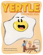 Yertle, the Fried Egg - Paperback