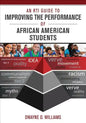 An RTI Guide to Improving the Performance of African American Students - Paperback