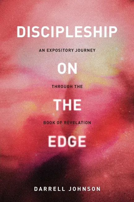 Discipleship on the Edge - Paperback