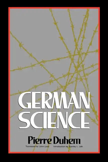German Science: Some Reflections on German Science/German Science and German Virtues - Paperback