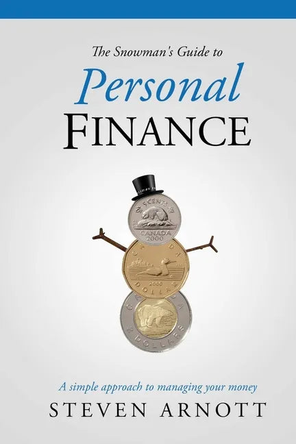 The Snowman's Guide to Personal Finance - Paperback