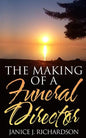 The Making of a Funeral Director - Paperback