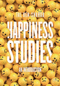 Happiness Studies: An Introduction - Paperback