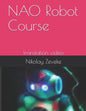 NAO Robot Course: translation video - Paperback