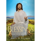 Blessings: A Contemporary Adaptation of Ellen White's Classic Work Thoughts from the Mount of Blessing - Hardcover