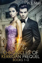 The Chronicles of Kerrigan Prequel Series Books #1-3 - Paperback