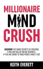Millionaire Mind Crush - Paperback