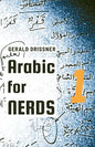 Arabic for Nerds 1: Fill the Gaps - 270 Questions about Arabic Grammar - Paperback