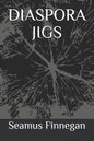 Diaspora Jigs - Paperback
