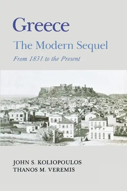 Greece: A Modern Sequel - Paperback