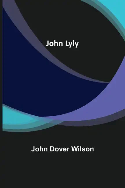 John Lyly - Paperback