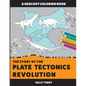 The Story of the Plate Tectonics Revolution: A Geology Coloring Book - Paperback