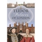 Tudor Palaces of London - Hardcover