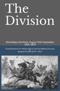 The Division: Defending Little Rock, August 25th-September 10th, 1863 - Paperback