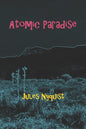Atomic Paradise - Paperback