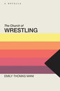 The Church of Wrestling - Paperback