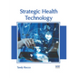 Strategic Health Technology - Hardcover