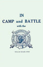 In Camp and Battle with the Washington Artillery of New Orleans: A Narrative of Events During the Late Civil War from Bull Run to Appomattox and Spani - Paperback