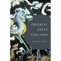 Imperial China, 1350-1900 - Paperback
