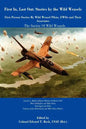 First In, Last Out: Stories by The Wild Weasels - Paperback