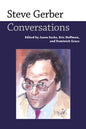 Steve Gerber: Conversations - Paperback