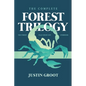The Complete Forest Trilogy: Includes The Forest, Pale Green Dot, and Symbiosis - Paperback