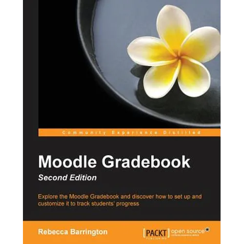Moodle Gradebook Second Edition - Paperback