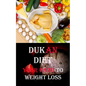 Dukan Diet: Your Path to Weight Loss - Paperback