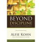 Beyond Discipline: From Compliance to Community, 10th Anniversary Edition - Paperback